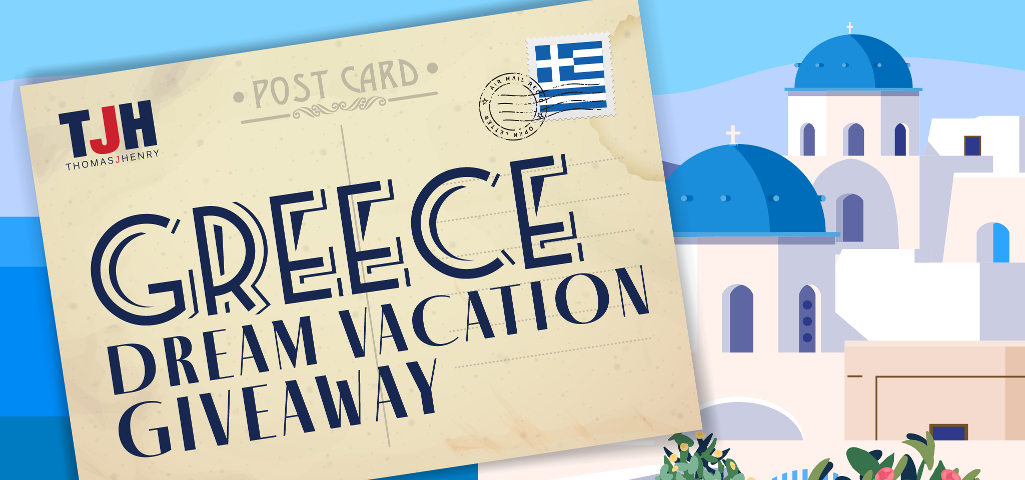 Greece Dream Vacation Giveaway TJH GreeceGiveaway 2048x960 2 02